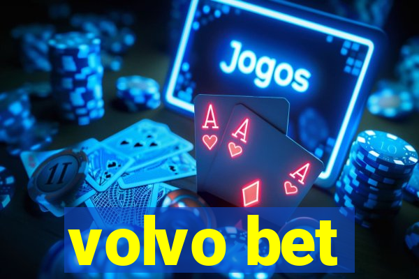 volvo bet